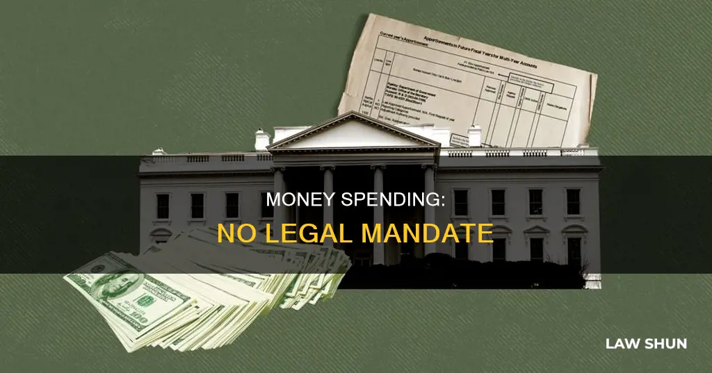 can not mandate law that requires money to be spent