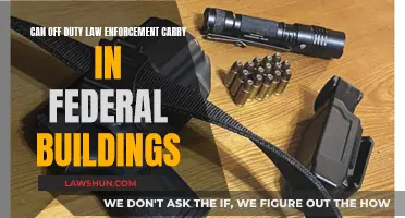 Law Enforcement Carry: Federal Buildings and Off-Duty Officers