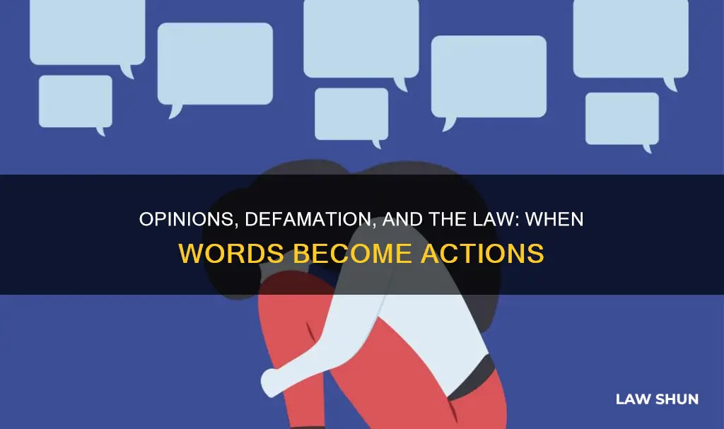 can opinion be defamation by law