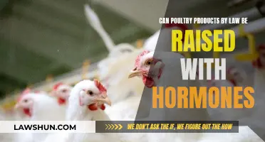 Poultry Products and Hormones: What's the Legal Status?