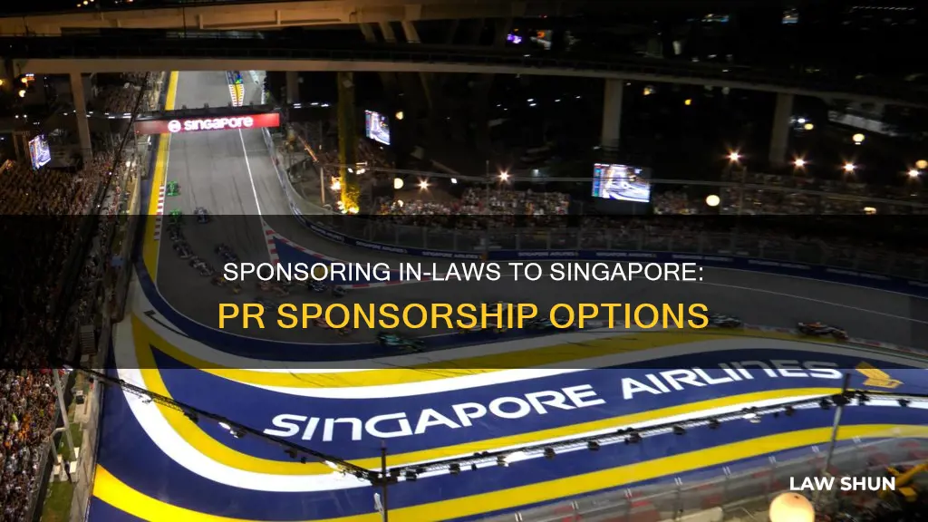 can pr sponsor in laws to singapore