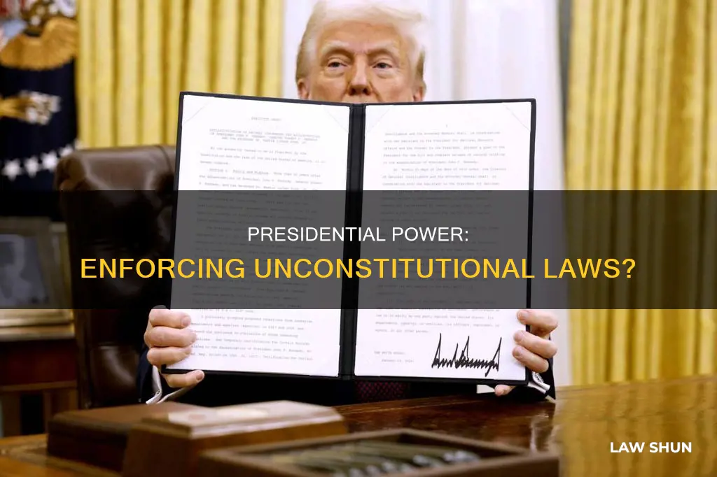 can president stop enforcement of unconstitutional law
