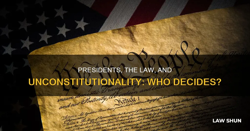 can presidents ignore laws they feel are unconstitutional