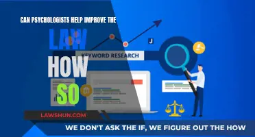 Psychology's Role in Shaping Law and Justice