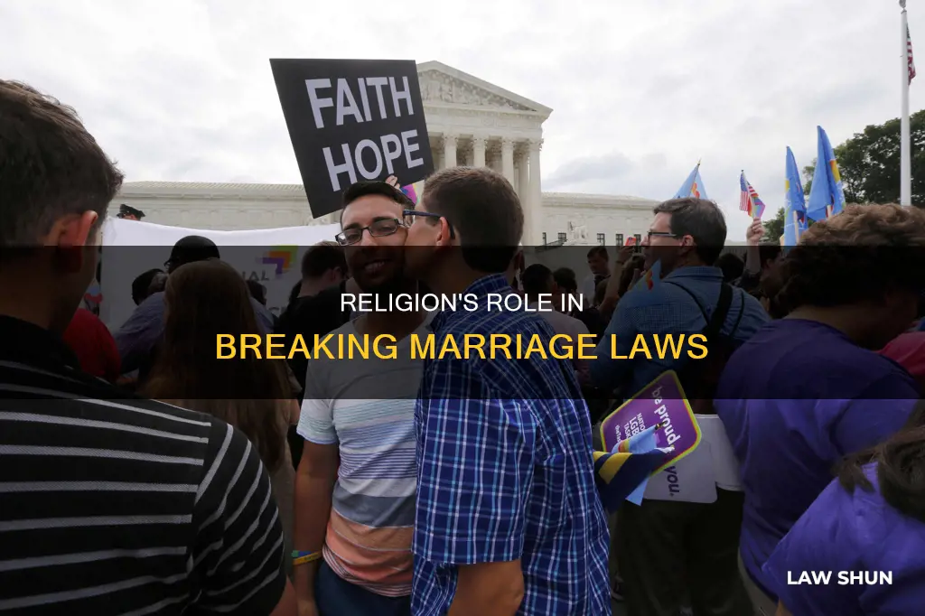 can religion break laws of marriage