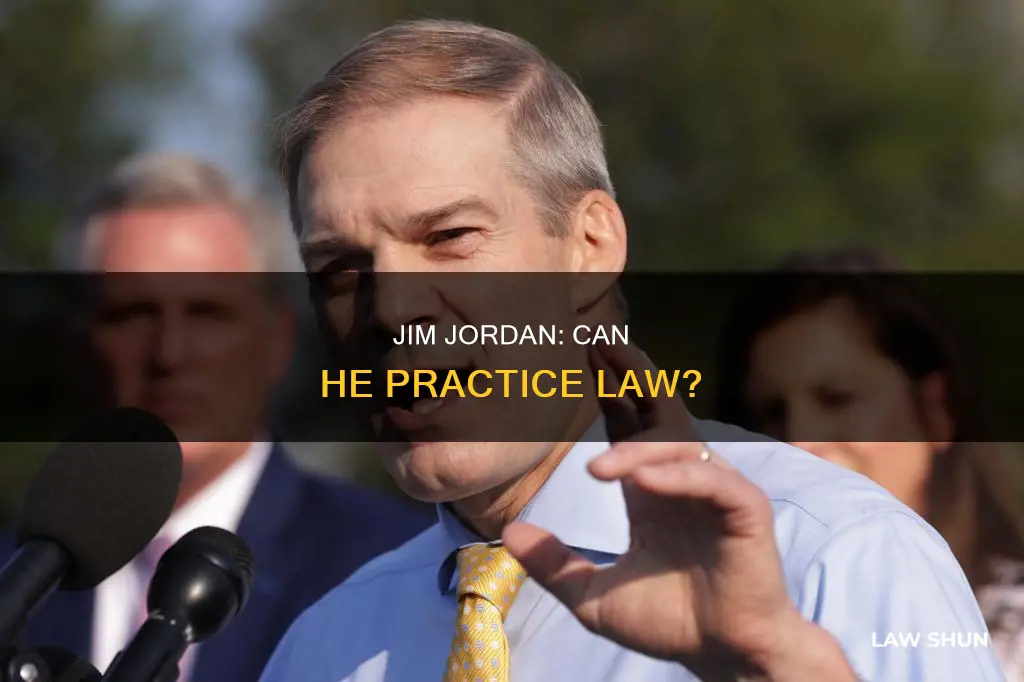 can rep jim jordan practice law