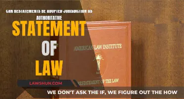 Restatements of Law: Jurisdictional Authority and Adoption