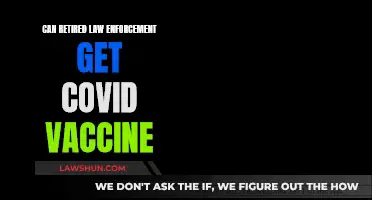Retired Law Enforcement: COVID Vaccine Access