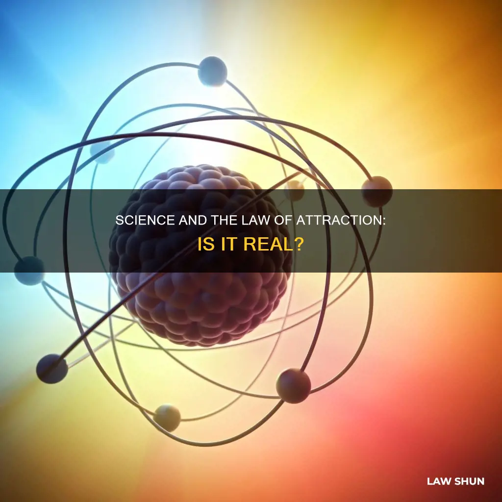 can science prove the law of attraction