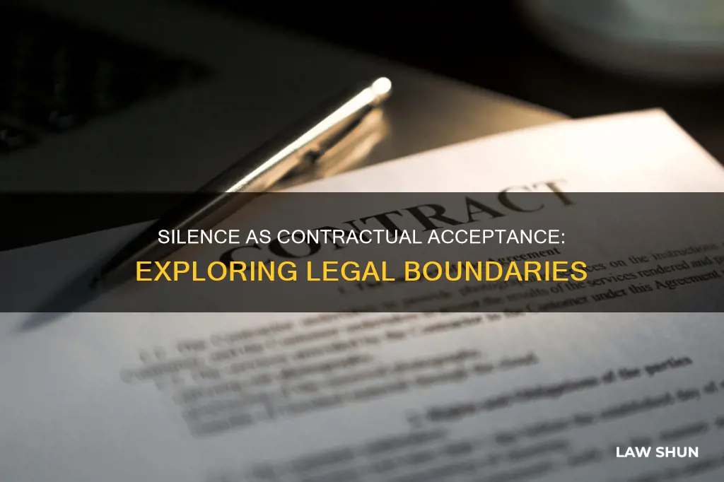 can silence be a means of acceptance in contract law