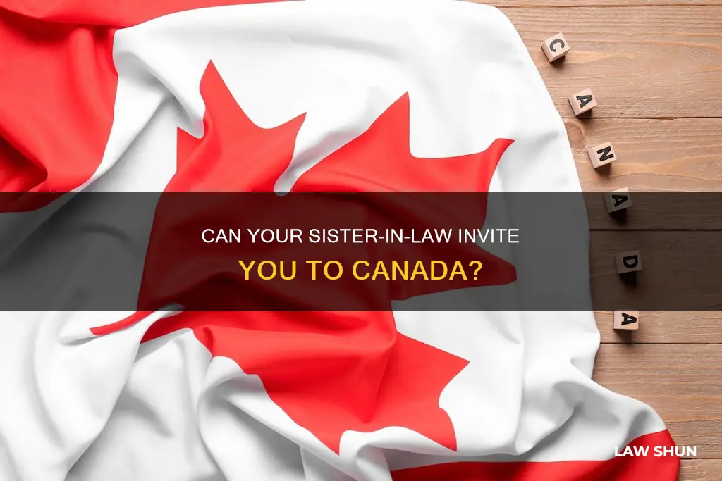 can sister in law invite for canada visitor visa