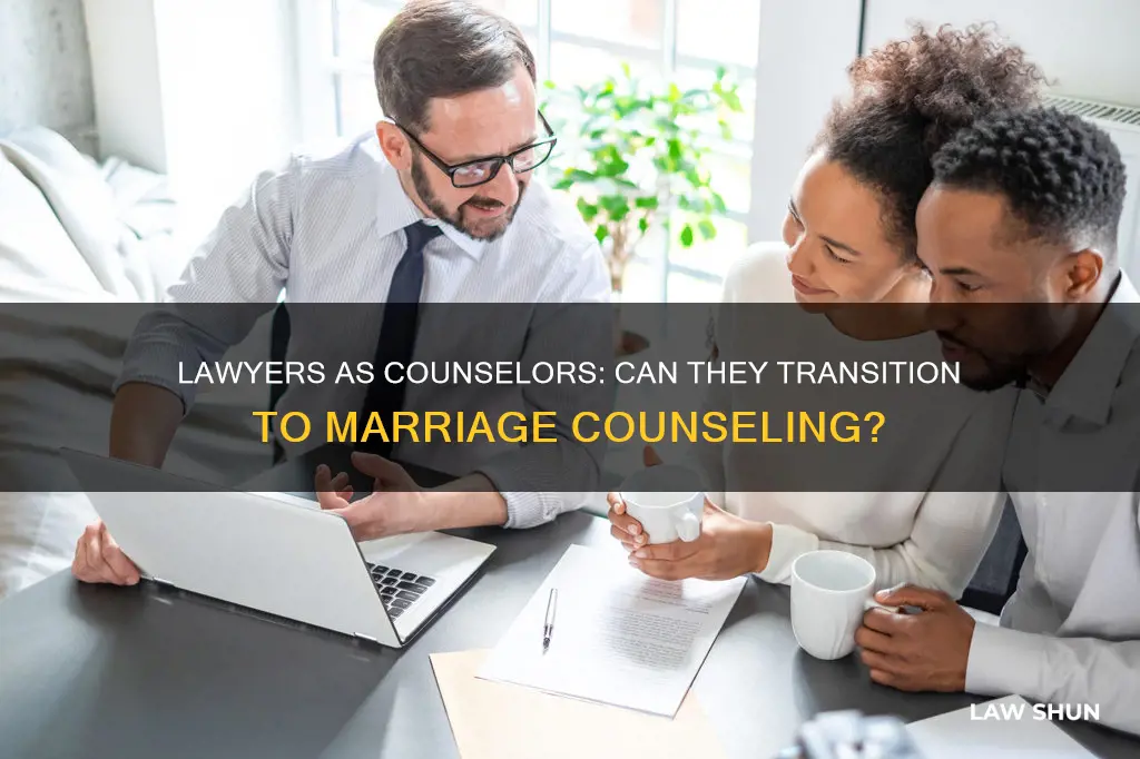 can someone with a law become a marriage counselor