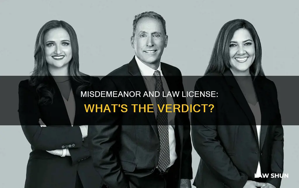 can someoneget a law license with a misdemeanor