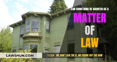 Haunted Houses: Legal Recognition of Paranormal Activity