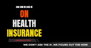 Health Insurance: Can Son-in-Law Be Covered?