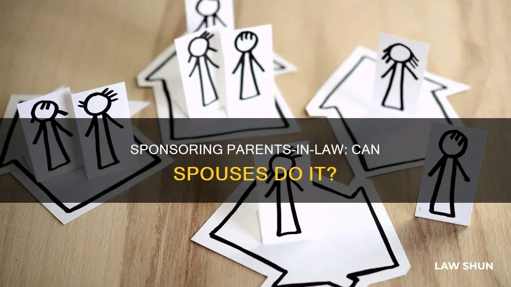 can spouse sponsor parents in law