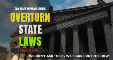 Supreme Courts: Overturning State Laws?