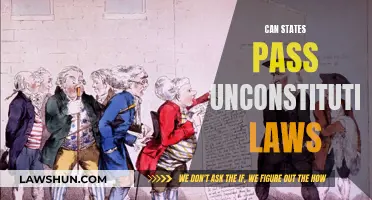 Unconstitutional Laws: Can States Overstep Their Boundaries?