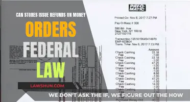 Stores, Refunds, and Money Orders: Federal Law Explained