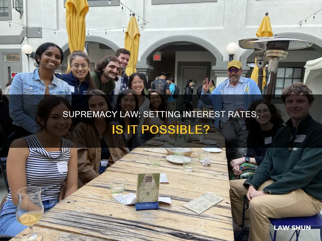 can supremacy law establish interes rates on money