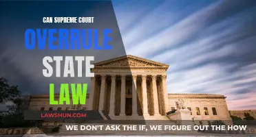 Supreme Court: Overruling State Law?