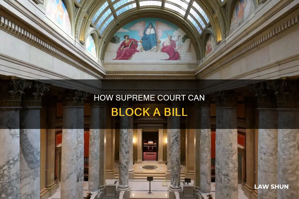can supreme court stop bill from becoming a law