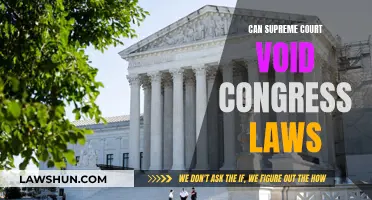 The Supreme Court's Power: Voiding Congress Laws