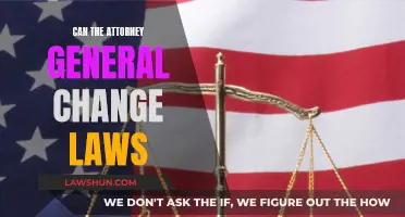 The Attorney General's Power: Can They Change Laws?