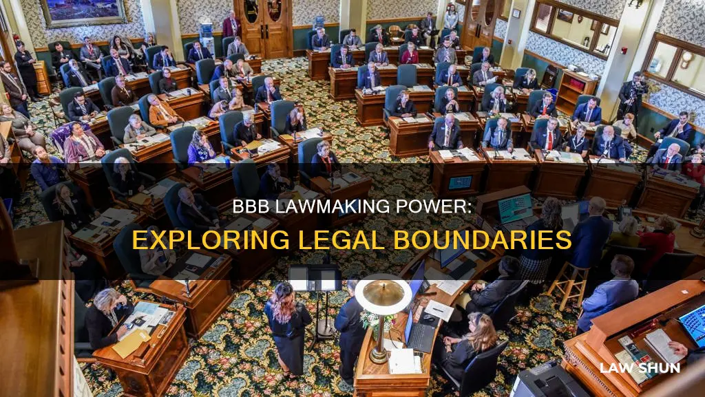 can the bbb make laws
