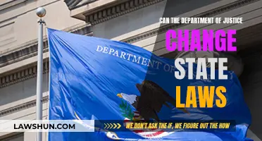 Justice Department: State Law Changes and Limits