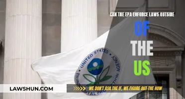 EPA's Global Reach: Enforcing Laws Outside US Borders