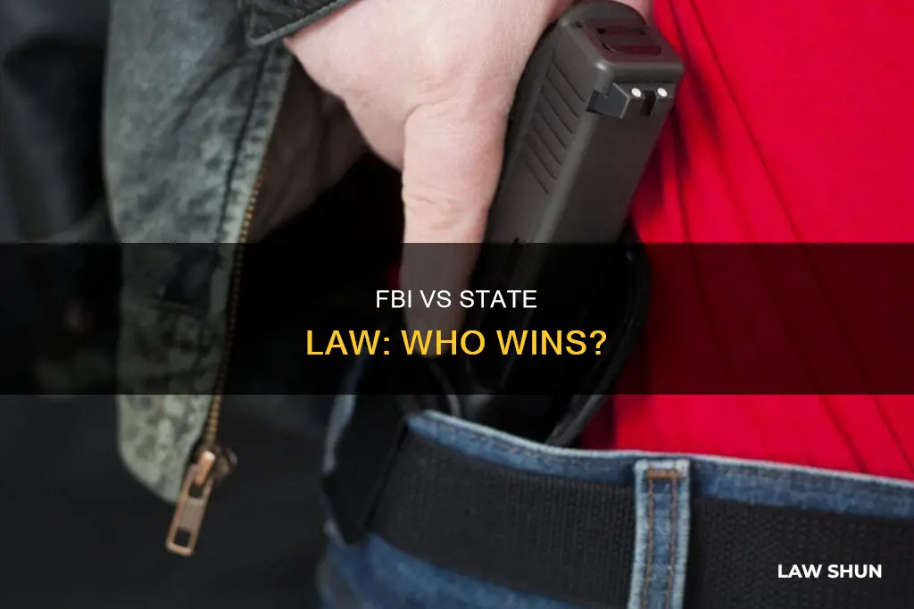 can the fbi come in and go against state law