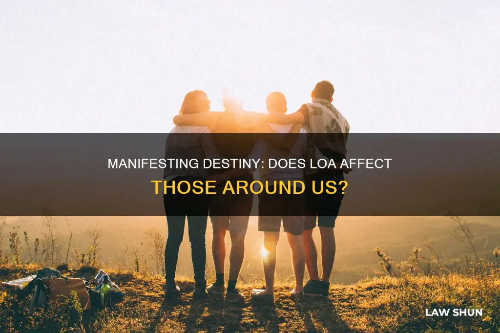 can the law of attraction affect others