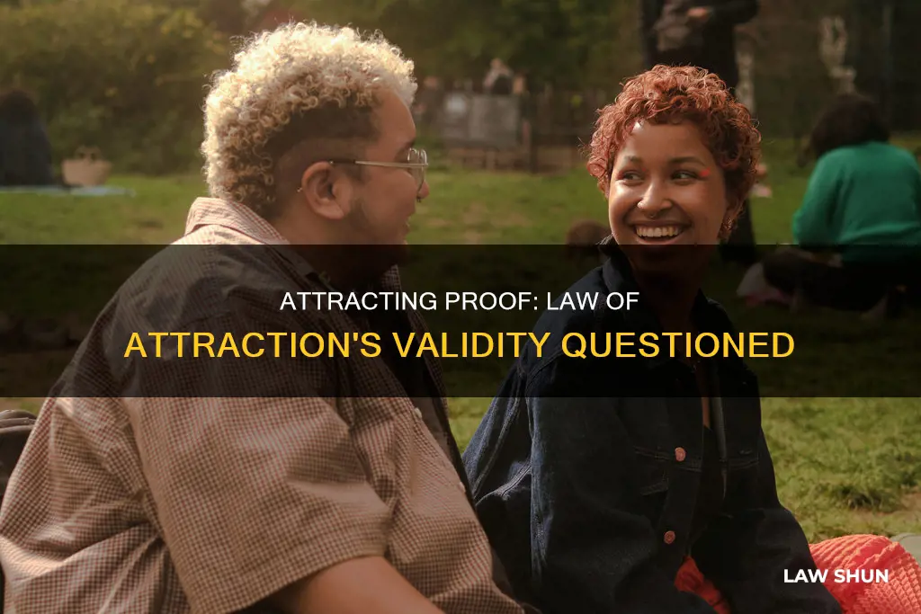 can the law of attraction be proven