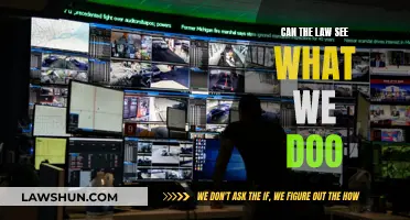 What the Law Can See: Our Actions Exposed