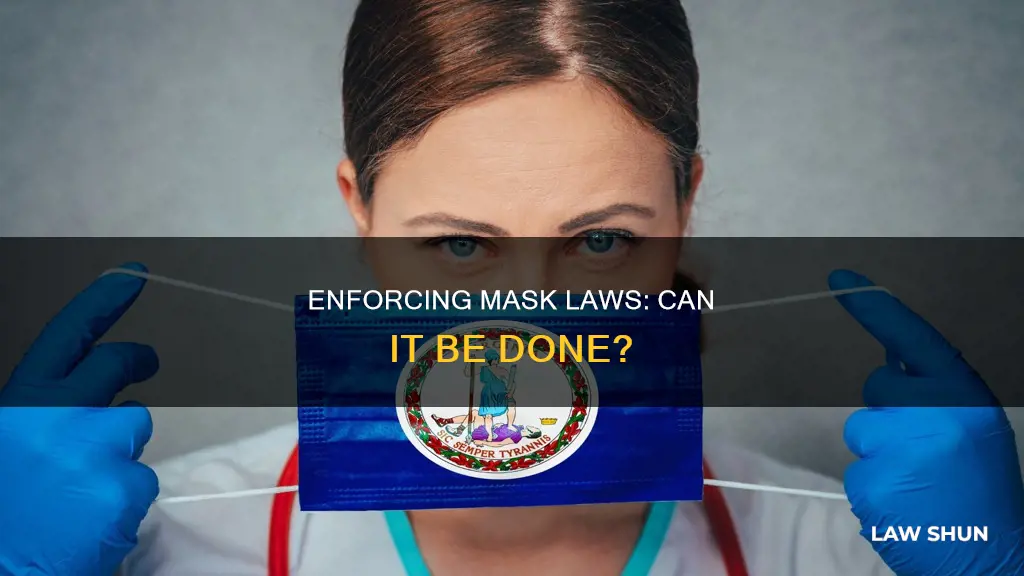can the mask law be enforced