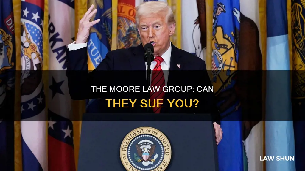 can the moore law group sue me