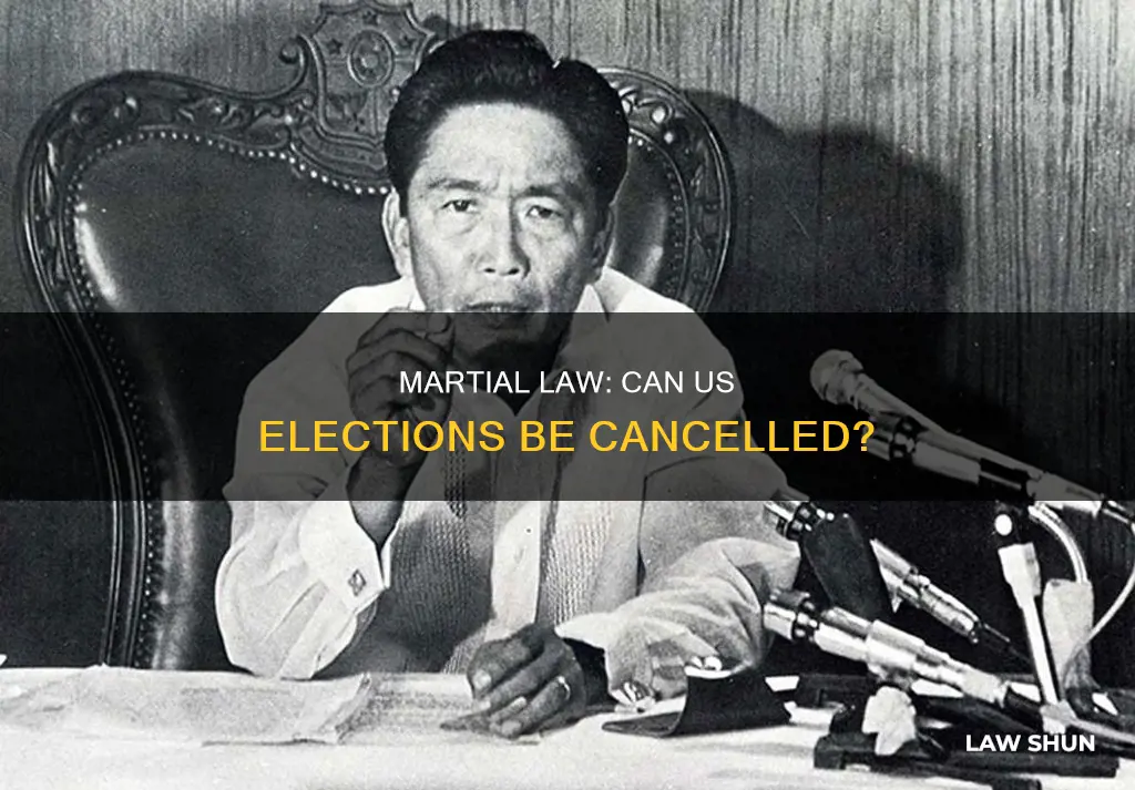 can the president declare martial law and cancel the election