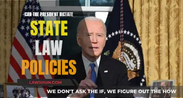 Presidential Power: Dictating State Law Policies?