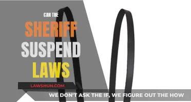 Sheriff's Power: Can They Suspend Laws?