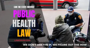 Public Health Law: State Enforcement and You