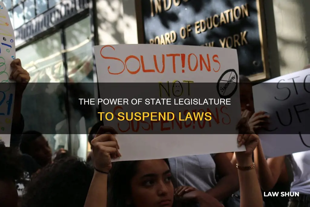 can the state legislature suspend laws