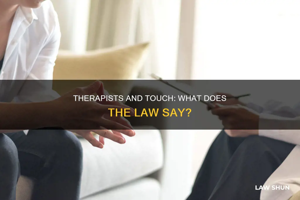 can therpists touch you by law