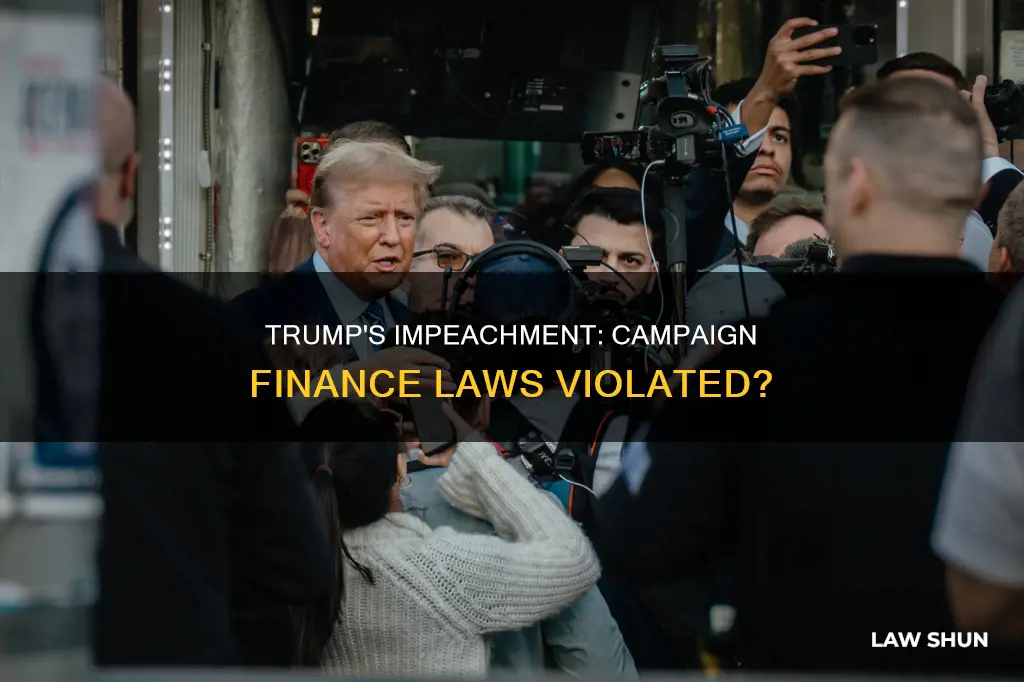 can trump be impeached for campaign finance laws