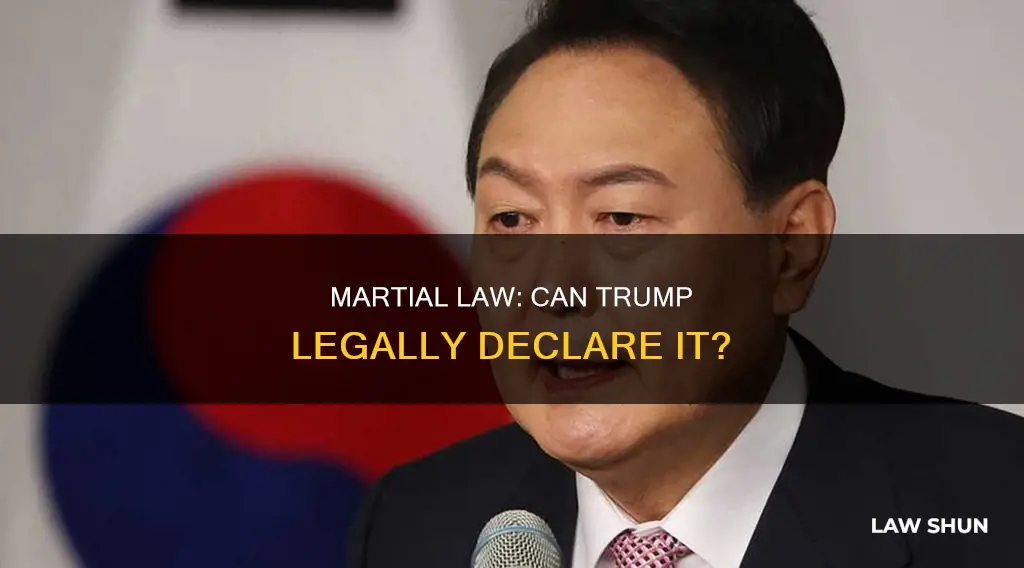 can trump declare matial law
