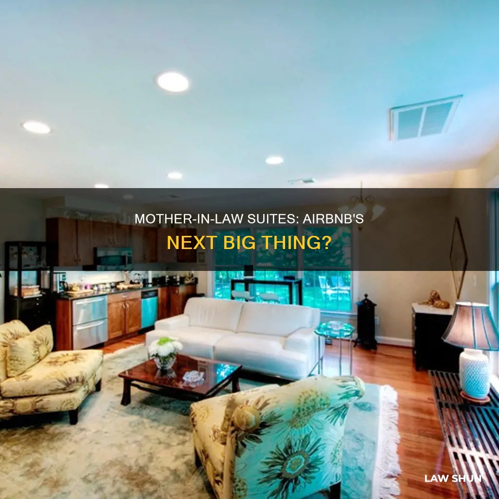 can use a mother in law suite for airbnb