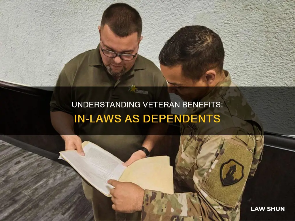 can veterans in-laws become a dependent