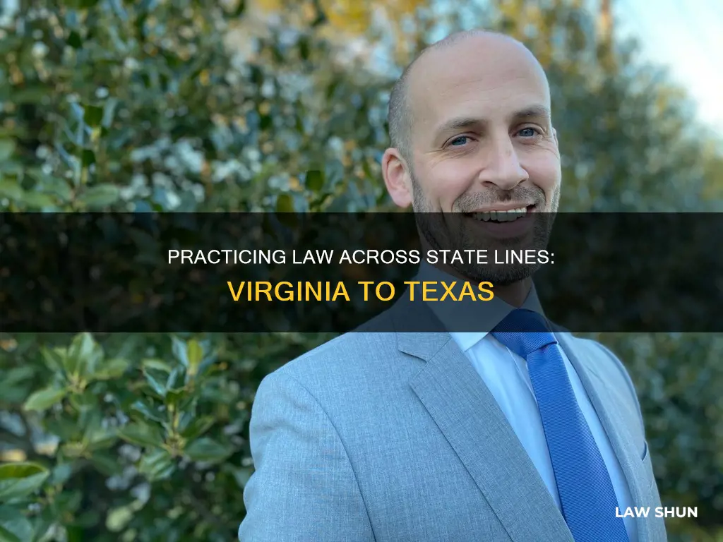 can virginia lawyers practice law in texas