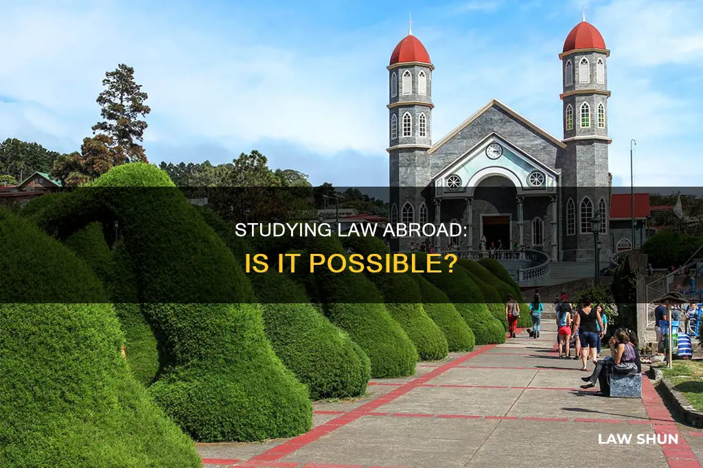 can we study law abroad