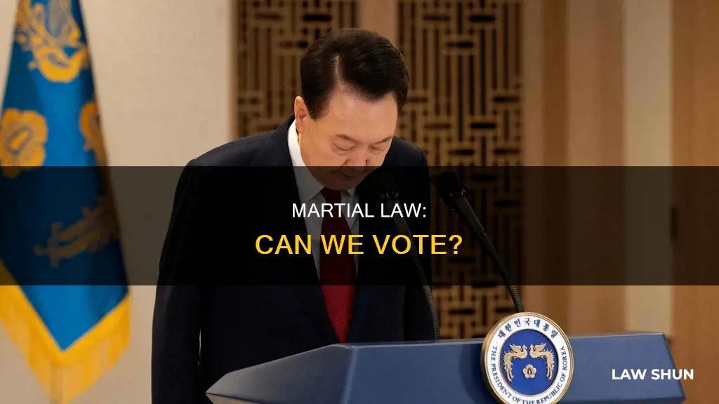 can we vote during martial law